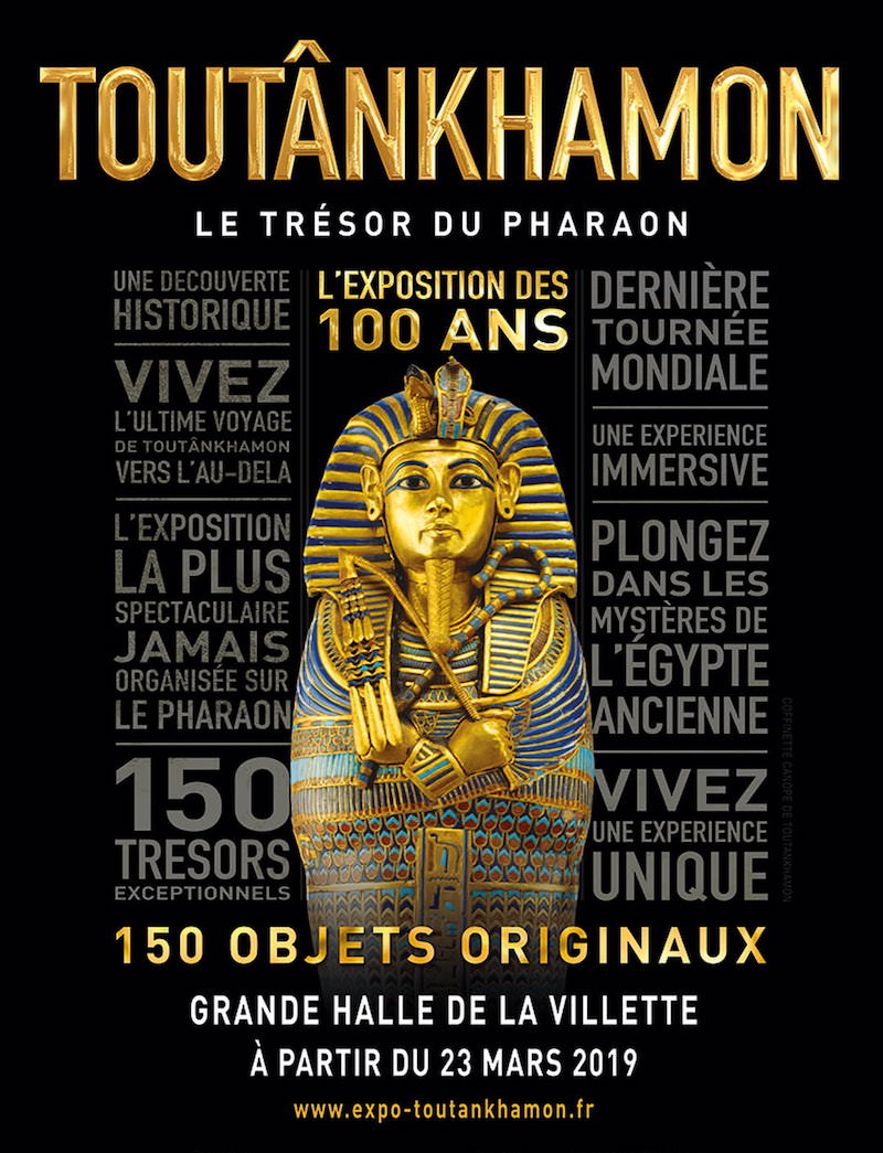 Exposition Toutânkhamon à la Villette du 23 mars au 15 septembre 2019