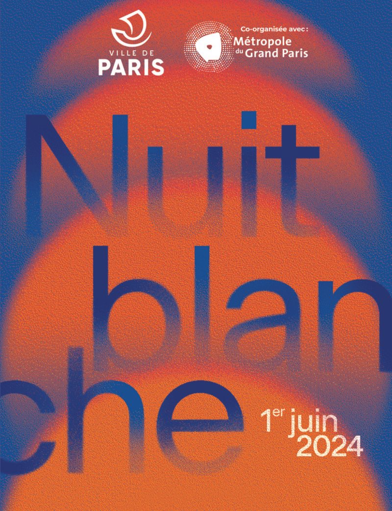 La Nuit Blanche 2024 à Paris, samedi 1er juin