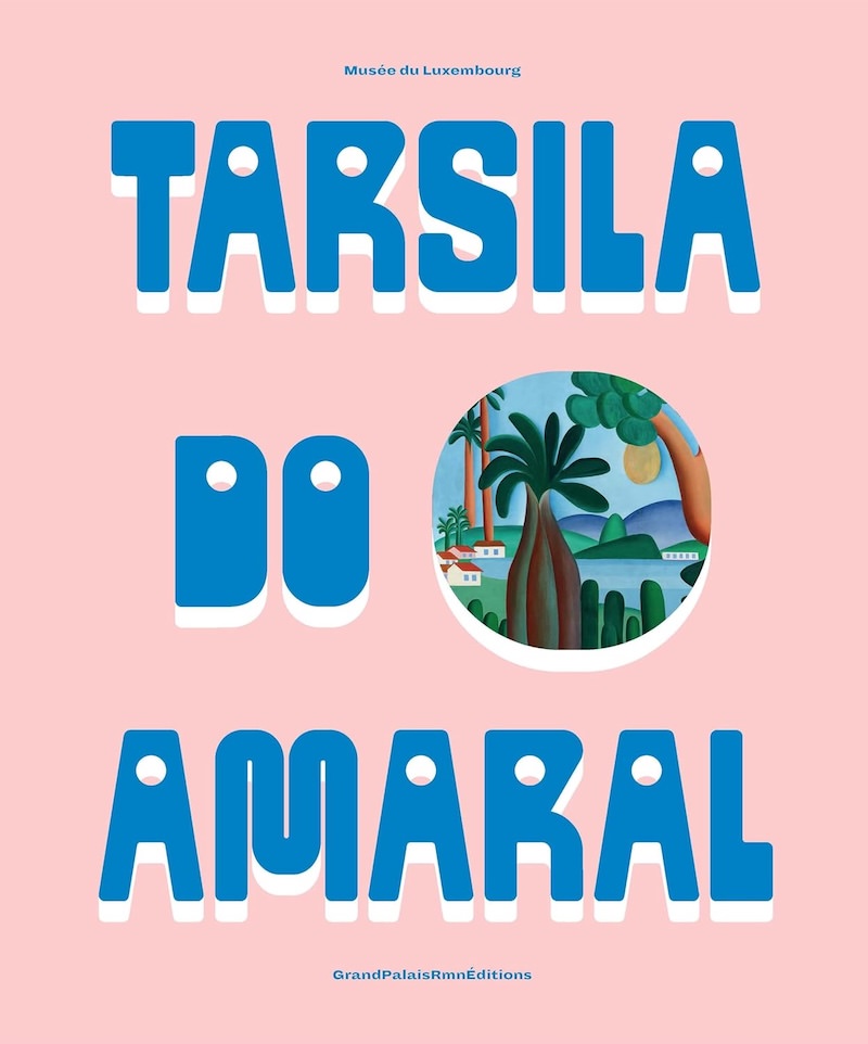 Tarsila do Amaral exhibition at the Luxembourg Museum until 2nd February 2025