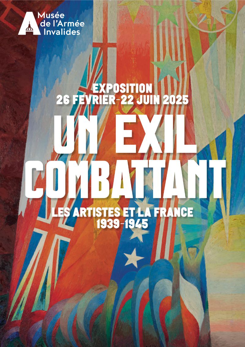 Catalogue de l'exposition Un exil combattant. Les artistes et la France 1939-1945 au Musée de l'Armée jusqu'au 22 juin 2025